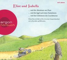 Ingo Siegner: Eliot und Isabella. Die Abenteuerbox, 3 CDs