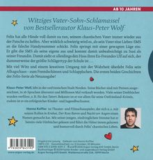Klaus-Peter Wolf: Echt Jetzt?Felix Und Das Wahre Leben, MP3-CD