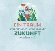 „Ein Traum ist unerlässlich, wenn man die Zukunft gestalten will.“ Illustration: Kind mit Spielzeugflugzeug.