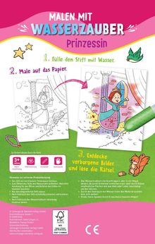 "MALEN MIT WASSERZAUBER Prinzessin. 1. Fülle den Stift mit Wasser. 2. Male auf das Papier. 3. Entdecke verborgene Bilder."