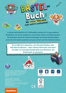 "Bastel-Buch mit vielen Vorlagen zum sofort Losbasteln! Ab 4+ Jahre. Paw Patrol Logo, Hundewelpenillustrationen, Spielzeugfahrzeug."