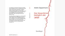 Malte Oppermann: Das Wesentliche bezüglich des Jetzt, Buch