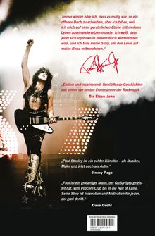 Texte: „Immer wieder höre ich...“, „Ehrlich und inspirierend... Sir Elton John“, „Paul Stanley ist... Jimmy Page“, „Paul ist ein großartiger Mann... Dave Grohl“.

Illustration eines Musikers auf der Bühne mit Gitarre, dramatische Beleuchtung.