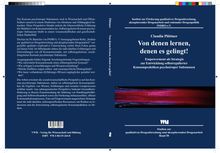Claudia Plöttner: "Von denen lernen, denen es gelingt!" Über Entwicklung selbstregulierter Konsumpraktiken psychotroper Substanzen.
