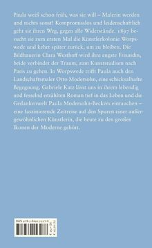 Text über Paula und ihre Kunstreise, Freundschaft mit Clara Westhoff, Treffen mit Otto Modersohn, Roman von Gabriele Katz.