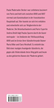 Text beschreibt Paula Modersohn-Beckers Faszination für Paris und ihre Entwicklung zur Wegbereiterin der Moderne.