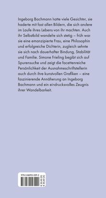 Biografie über Ingeborg Bachmann: Wandelbarkeit und Suche nach Bindung. ISBN: 978-3-86915-329-2. Preis: € 20,00.