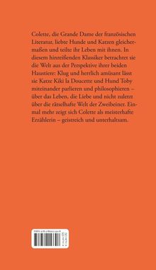 Ein Text beschreibt Colette, die Literatur liebt. Eine Katze und ein Hund philosophieren über das Leben. ISBN unten.