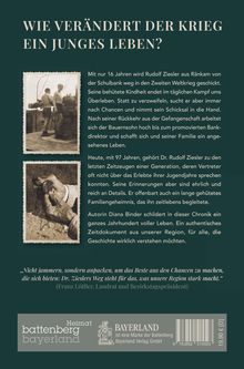 „Wie verändert der Krieg ein junges Leben?“ Text über Dr. Rudolf Ziesler und seine Erlebnisse im Krieg. Fotos zeigen historische Szenen.