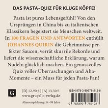 Das Pasta-Quiz für kluge Köpfe! Ein Buch von Johannes Quirin mit 100 Fragen und Antworten über Pasta und Soßen.
