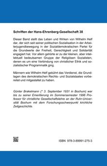 Texte zur Hans-Ehrenberg-Gesellschaft 38 über Wilhelm Helf. Biografie von Günter Brakelmann. ISBN 978-3-89991-275-3.