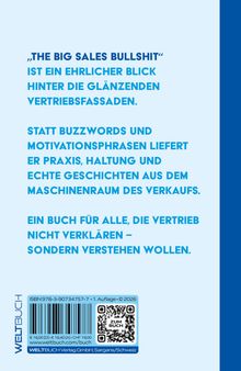 „THE BIG SALES BULLSHIT“: Ein ehrlicher Blick hinter glänzende Vertriebsfassaden. Buch für echtes Verkaufsverständnis.
