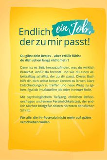 Endlich ein Job, der zu mir passt! Text auf gelbem Hintergrund, ansprechend gestaltet mit motivierender Botschaft.