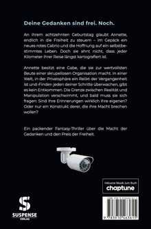 "Weißer Text auf schwarzem Hintergrund: Deine Gedanken sind frei. Noch. Fantasy-Thriller."

Links unten: Kamera-Illustration und Verlagslogo. Rechts: ISBN und Hinweis auf Musik.