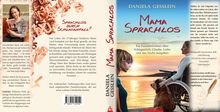 Daniela Gesslein: Mama Sprachlos, Buch