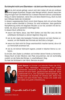 Du kämpfst nicht ums Überleben – du bist zum Herrschen berufen! Ankit Sajwan beschreibt in seinem Buch geistliche Kampfführung.