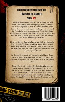 "Sechs Protokolle liegen vor dir. Fünf sagen die Wahrheit. Eines lügt." Ein gealtertes Blatt mit Text und Blutspuren.