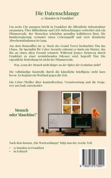 Text: "Die Datenschlange", "15 Stunden in Frankfurt", "Mensch oder Maschine?" Schreibtisch mit Monitoren und Schlange im Neonlicht.
