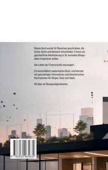 Dieses Buch motiviert Fitness als Lebensstil zu integrieren, mit über 40 Übungen. Skyline mit Bäumen im Hintergrund.
