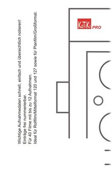 Text links: "Wichtige Aufnahmedaten schnell, einfach und übersichtlich notieren... Planfilm/Großformat." Rechts: Logo "KaTiKi PRO". Oben rechts, geometrische Formen.