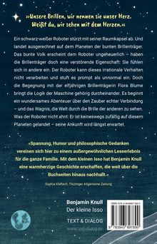 »Unsere Brillen, wir nennen sie unser Herz. Weißt du, wir sehen mit dem Herzen.« Ein Roboter erlebt ein Abenteuer.