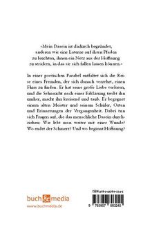 "Mein Dasein...lassen können." Beschreibung einer poetischen Reise. Fragen nach Sinn, Schmerz und Hoffnung. Unten: buch & media Logo.