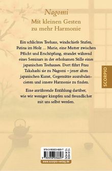 "Nagomi - Mit kleinen Gesten zu mehr Harmonie". Beschreibung eines Teebesuchs und einer Erzählung über innere Harmonie. Hintergrund: asiatisches Teeservice und Fenster.