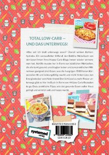 Bettina Meiselbach: Happy Carb to go: 44 Low-Carb-Rezepte für unterwegs, Buch