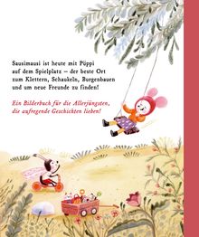 Sausimausi besucht mit Püppi den Spielplatz, ideal zum Spielen und Freunde finden. Illustration: Maus schaukelt, Käfer radelt.