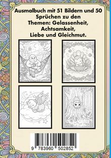Text: "Ausmalbuch mit 51 Bildern und 50 Sprüchen zu den Themen: Gelassenheit, Achtsamkeit, Liebe und Gleichmut." Oben farbige Blumen, vier Schwarz-Weiß-Illustrationen: Faultier in Hängematte, Meerjungfrau, fliegendes Wesen, Elf am Baum.