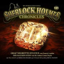 Sherlock Holmes Chronicles (101) Graf Negretto Sylvius / Der Mazarin-Stein, CD