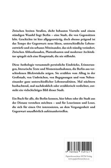 Texte beschreiben Berlins Wandel und Vielfalt. Enthalten persönliche Eindrücke und literarische Texte über die Stadt.