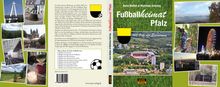 Hans Walter: Fußballheimat Pfalz, Buch