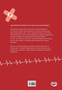 „Erste Hilfe? Na klar! Mit Doc Caro sicher durch den Schulalltag!“ Text über Erste Hilfe für Kinder. Pflaster mit Herz.