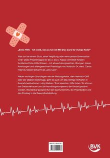 „Erste Hilfe – Ich weiß, was zu tun ist! Mit Doc Caro für mutige Kids!“ Oben Pflaster mit Herz, unten EKG-Linie, BVK-Logo.
