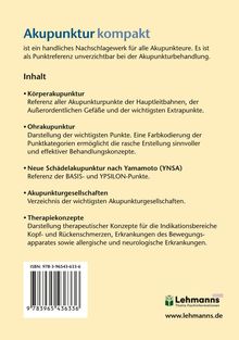 "Akupunktur kompakt" ist ein handliches Nachschlagewerk für Akupunkteure. Enthält Themen von Körperakupunktur bis Therapiekonzepte.