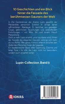 10 Geschichten über Arsène Lupin, der seine Abenteuer erzählt. Spannung und Charme dahinter enthüllen den Menschen.