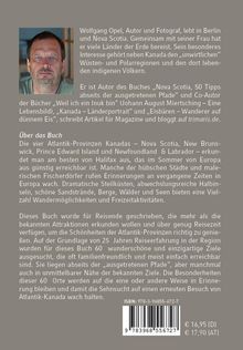 Wolfgang Opel, Autor und Fotograf, lebt in Berlin und Nova Scotia. Text über die Schönheit der Atlantik-Provinzen Kanadas.
