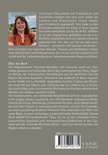 Christiane Filius-Jehne studierte Französisch und Geschichte. Das Buch beschreibt die Charentes-Region. Links ist ein Foto einer Frau.