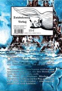 Texte: "Zwiebelzwerg Verlag", Preis, ISBN. Beschreibung: Ein Märchenbuch über Mut, Abenteuer und Zusammenhalt. Aquarellartige Illustration.
