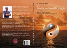 Michael Nehls: Die Methusalem-Strategie, Buch