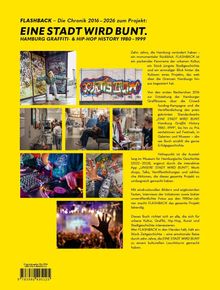 "FLASHBACK – Die Chronik 2016–2026 zum Projekt: EINE STADT WIRD BUNT. HAMBURG GRAFFITI- & HIP-HOP HISTORY 1980–1999"

Der Hintergrund ist gelb mit Bildern von Graffiti, einer DJ-Platte und Menschen in einer Ausstellung.