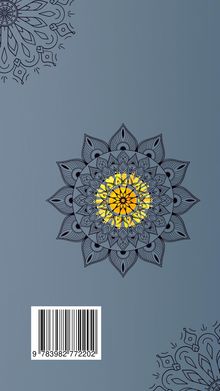 Strichcode: 9783982772202. Kreismandalas mit gelbem Zentrum auf grauem Hintergrund, symmetrisch angeordnet.