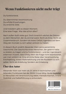 Titel: Wenn Funktionieren nicht mehr trägt. Beschreibung: Zweifel am Funktionieren. Autor: Alexander Klein. Thema: Verantwortung, Selbstwahrnehmung.