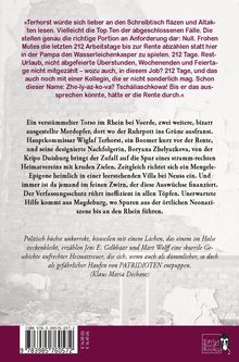 »Terhorst würde sich lieber an den Schreibtisch fläzen und Akten lesen. Vielleicht die Top Ten der abgeschlossenen Fälle.