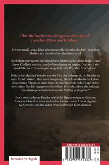Über die Narben des Krieges und das Band zwischen Eltern und Kindern. Szene im Schwarzwald, mysteriöser Abschiedsbrief.