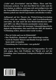 Text über Licht und Gravitation, Wirbel-String-Gravitation, Einsteins Theorien und ungelöste physikalische Fragen.