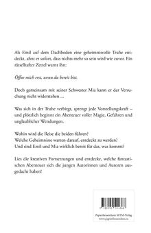 Eine geheimnisvolle Truhe wird auf dem Dachboden entdeckt. Abenteuer voller Magie und Gefahren für Emil und Mia.