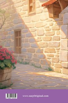 www.easyOriginal.com. Eine sonnige Gasse mit blühenden Blumen, umgeben von einer Steinmauer.