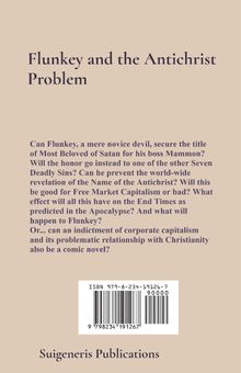 "Flunkey and the Antichrist Problem" lautet der Titel. Der Text beschreibt Flunkeys Abenteuer mit Themen wie Kapitalismus.